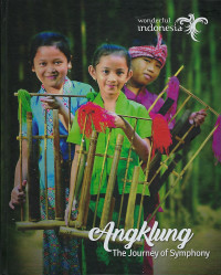 Angklung - The Journey of Symphony