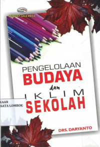 Pengelolaan Budaya dan Iklim Sekolah