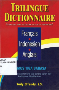 Trilingue Dictionnaire Francais - Indonesien - Anglais